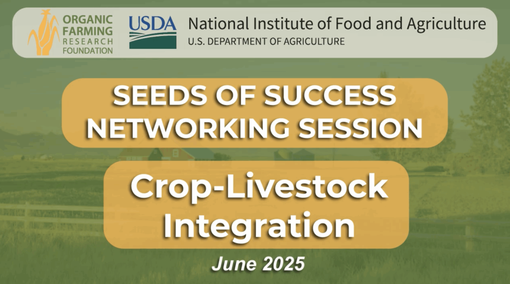 Crop-Livestock Integration Panel with Organic Farmers